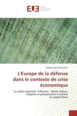 L'Europe de la défense dans le contexte de crise économique