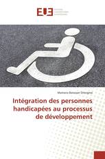 Intégration des personnes handicapées au processus de développement