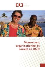 Mouvement organisationnel et Société en HAÏTI