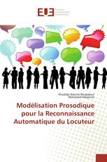 Modélisation Prosodique pour la Reconnaissance Automatique du Locuteur