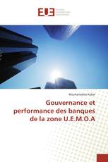 Gouvernance et performance des banques de la zone U.E.M.O.A
