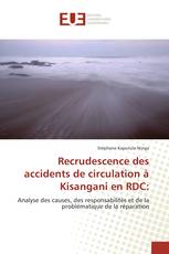 Recrudescence des accidents de circulation à Kisangani en RDC: