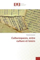 Culturespaces, entre culture et loisirs