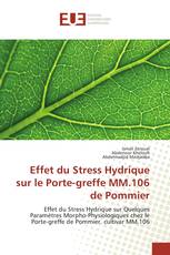 Effet du Stress Hydrique sur le Porte-greffe MM.106 de Pommier