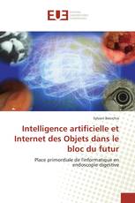 Intelligence artificielle et Internet des Objets dans le bloc du futur