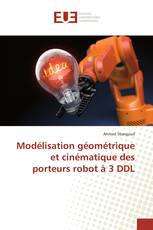 Modélisation géométrique et cinématique des porteurs robot à 3 DDL