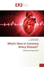 What’s New in Coronary Artery Disease?