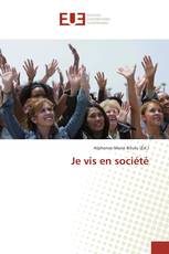 Je vis en société