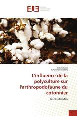 L'influence de la polyculture sur l'arthropodofaune du cotonnier