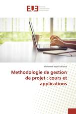 Methodologie de gestion de projet : cours et applications