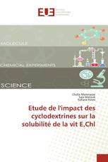 Etude de l'impact des cyclodextrines sur la solubilité de la vit E,Chl