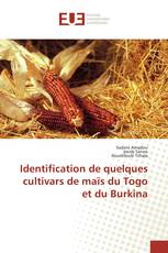 Identification de quelques cultivars de maïs du Togo et du Burkina