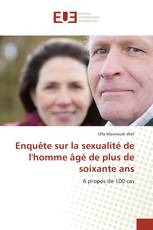 Enquête sur la sexualité de l'homme âgé de plus de soixante ans