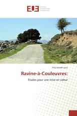 Ravine-à-Couleuvres: