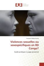 Violences sexuelles ou sexospécifiques en RD Congo?