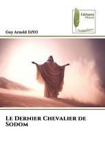 Le Dernier Chevalier de Sodom
