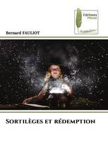 Sortilèges et rédemption