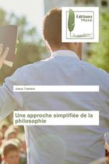 Une approche simplifiée de la philosophie