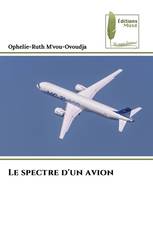 Le spectre d'un avion