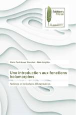 Une introduction aux fonctions holomorphes