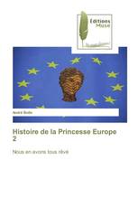 Histoire de la Princesse Europe 2