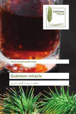 Guérison miracle