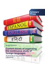 Current issues of organizing the continuous study of foreign languages