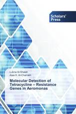 Molecular Detection of Tetracycline – Resistance Genes in Aeromonas