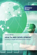 HEALTH AND DEVELOPMENT