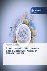 Effectiveness of Mindfulness Based Cognitive Therapy in Cancer Recover