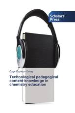 Technological pedagogical content knowledge in chemistry education