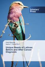 Unique Needs of Latinas: Before and After Cancer Diagnosis