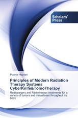 Principles of Modern Radiation Therapy Systems CyberKnife&TomoTherapy