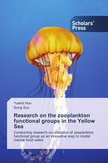 Research on the zooplankton functional groups in the Yellow Sea