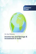 Income tax and Savings & Investment in India