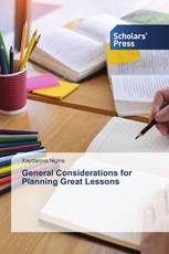 General Considerations for Planning Great Lessons