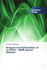 Analysis and Optimization of an EDFA – WDM Optical Network