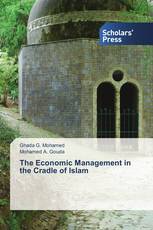 The Economic Management in the Cradle of Islam