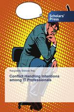 Conflict Handling Intentions among IT Professionals