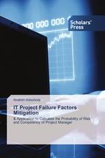 IT Project Failure Factors Mitigation