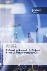 E-Banking Scenario in Gujarat: From Literature Perspective