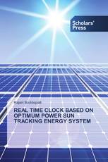 REAL TIME CLOCK BASED ON OPTIMUM POWER SUN TRACKING ENERGY SYSTEM