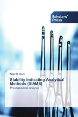 Stability Indicating Analytical Methods (SIAMS)