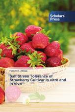 Salt Stress Tolerance of Strawberry Cultivar In vitro and In vivo