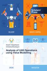 Analysis of UAS Operations using Value Modelling