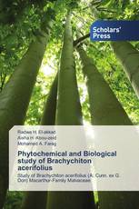 Phytochemical and Biological study of Brachychiton acerifolius