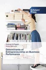 Determinants of Entrepreneurship on Business Performance
