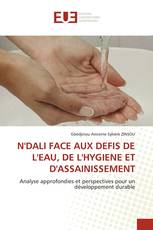 N'DALI FACE AUX DEFIS DE L'EAU, DE L'HYGIENE ET D'ASSAINISSEMENT
