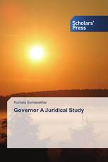 Governor A Juridical Study
