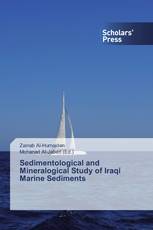 Sedimentological and Mineralogical Study of Iraqi Marine Sediments